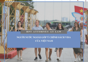 Người nước ngoài góp ý chính sách visa của Việt Nam