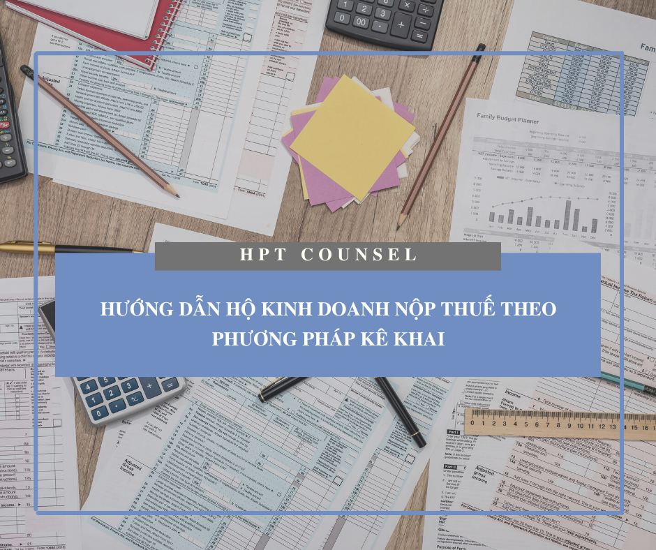 hướng dẫn hộ kinh doanh nộp thuế theo phương pháp kê khai