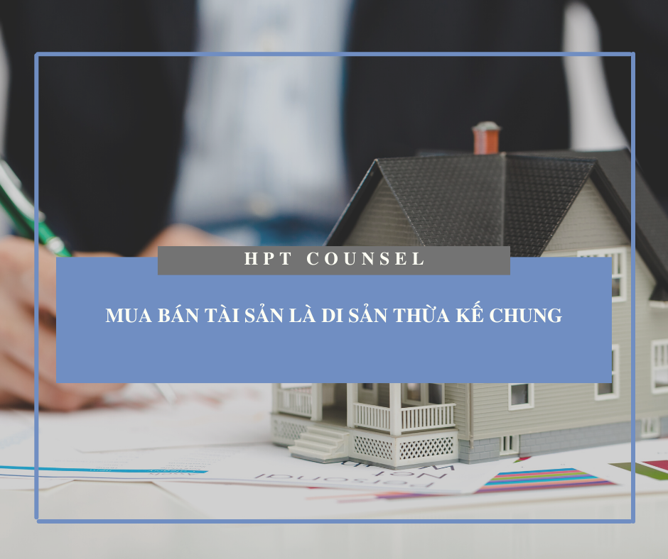 Mua bán tài sản là di sản thừa kế chung