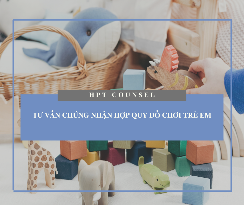 Tư vấn chứng nhận hợp quy đồ chơi trẻ em