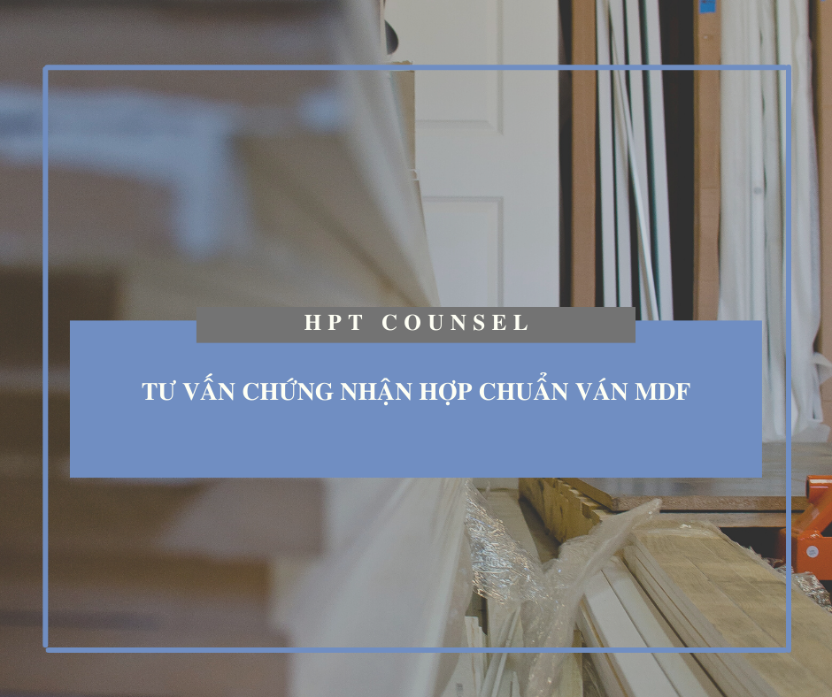 Tư vấn chứng nhận hợp chuẩn ván MDF