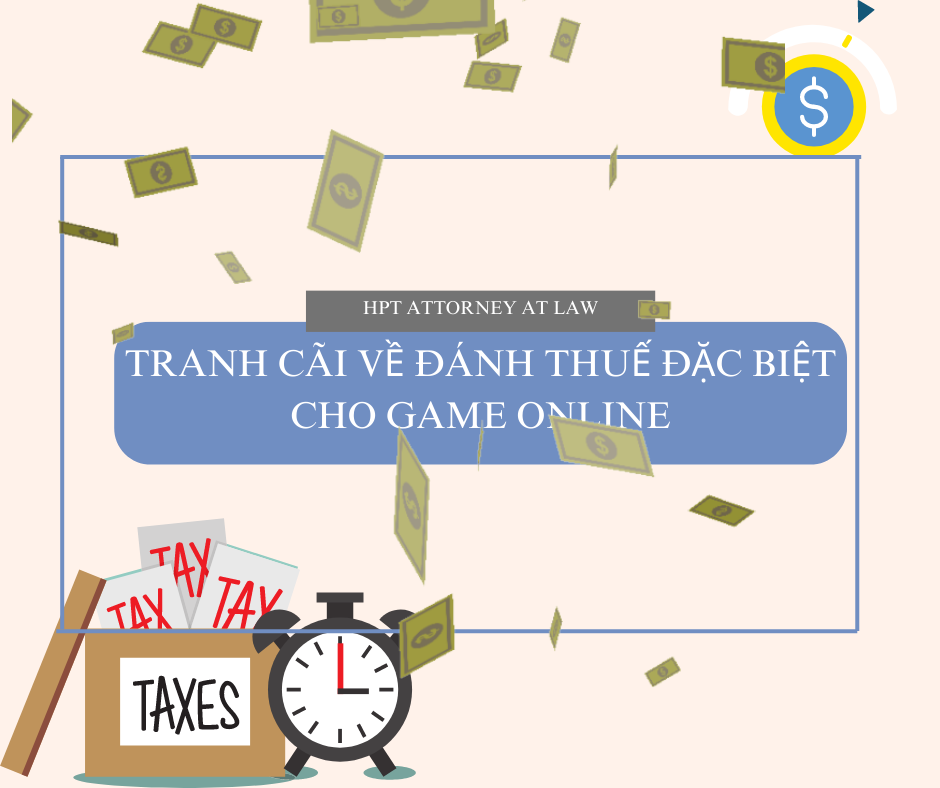 Tranh cãi về đánh thuế đặc biệt game online