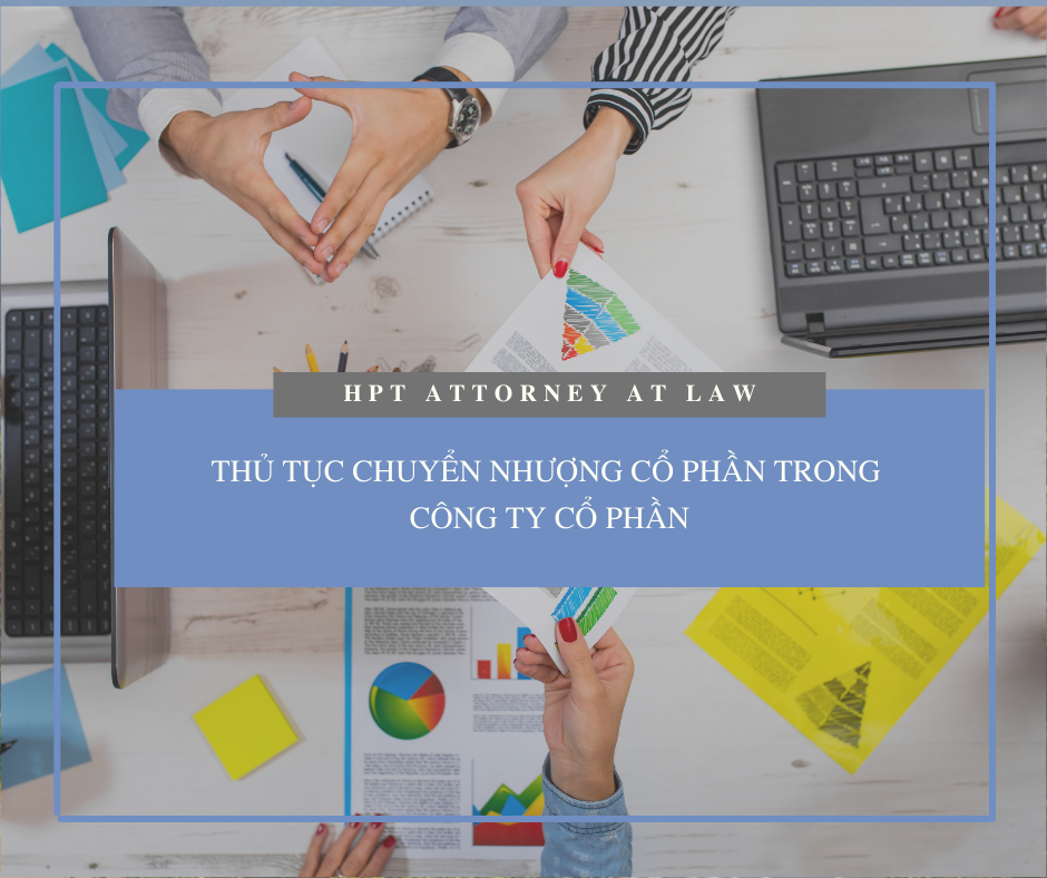 Thủ tục chuyển nhượng Cổ phần trong Công ty Cổ phần