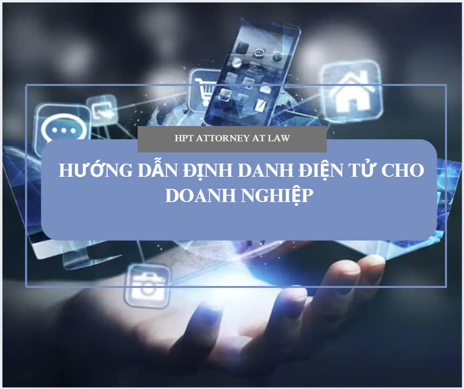 Hướng dẫn định danh điện tử cho doanh nghiệp