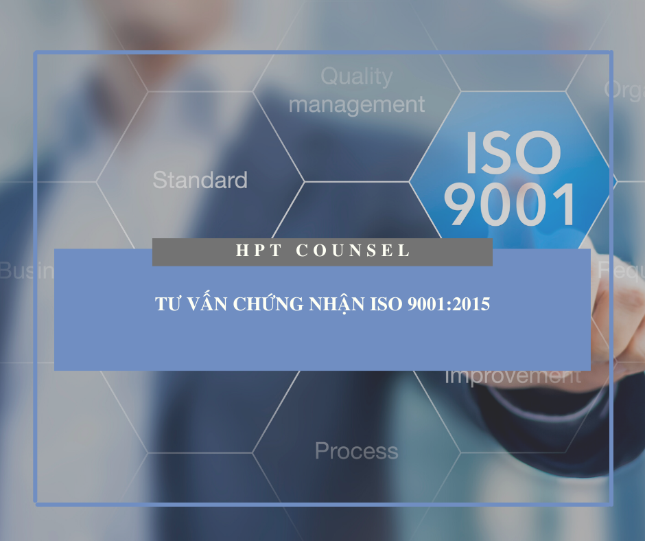 Tư vấn chứng nhận ISO 9001:2015