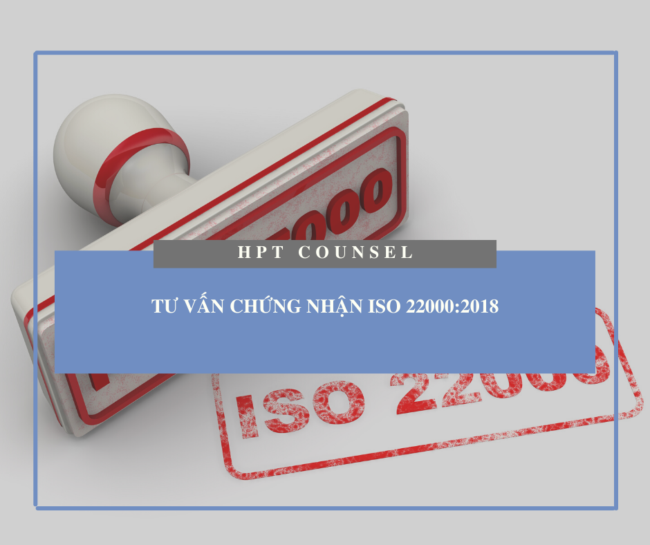 Tư vấn chứng nhận ISO 22000:2018
